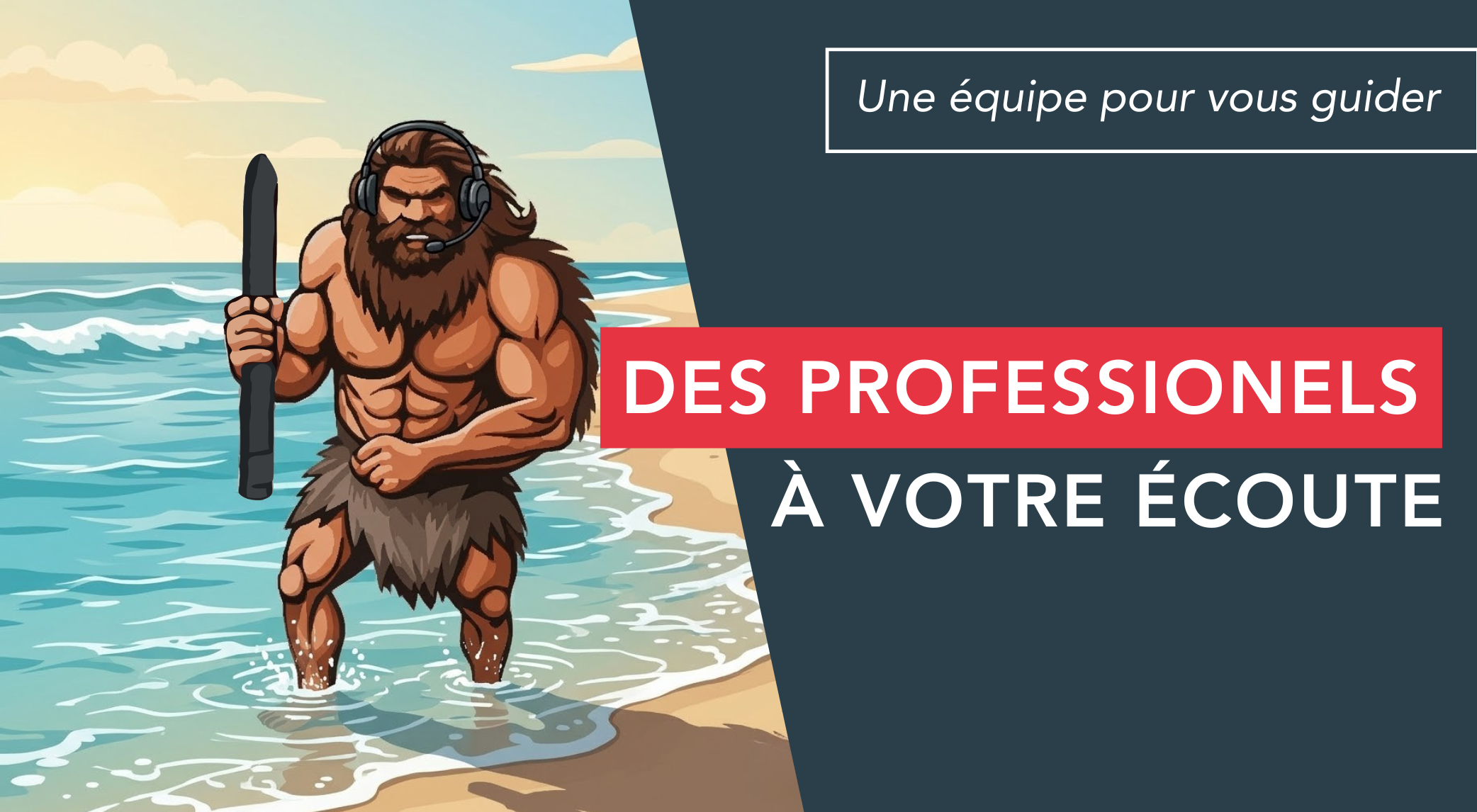 Affiche publicitaire avec le texte "Des professionnels &agrave; votre &eacute;coute", mascotte monpic.fr les pieds dans l'eau avec son casque de hotline sur la t&ecirc;te et sn pic dans la main.